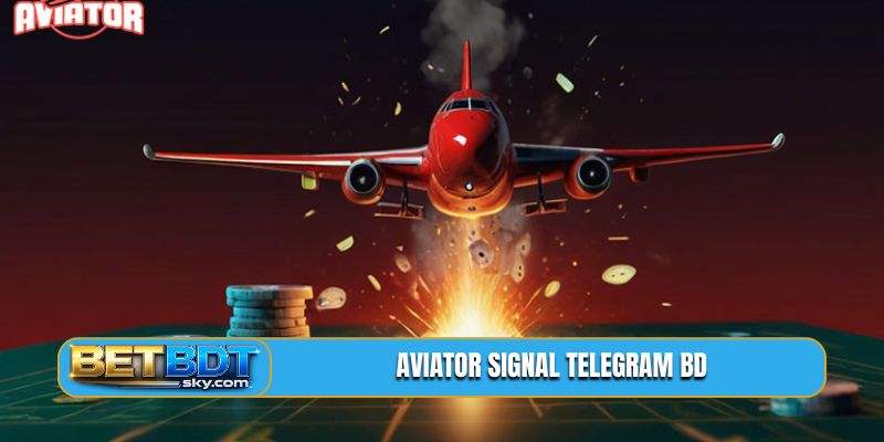 Aviator Signal Telegram BD
