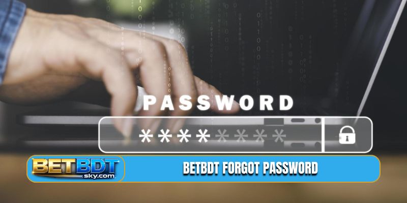 BETBDT forgot password