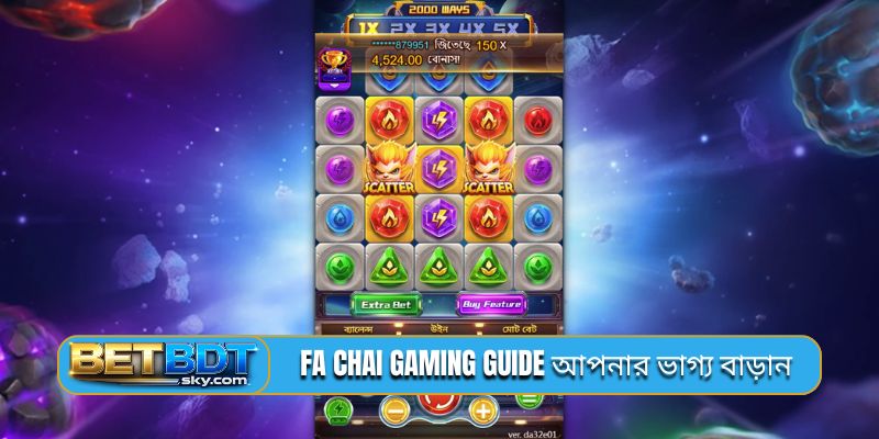FA CHAI Gaming guide আপনার ভাগ্য বাড়ান