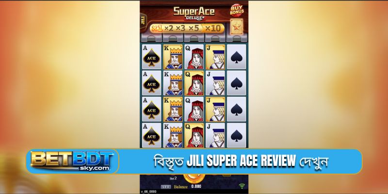 বিস্তৃত Jili Super Ace review দেখুন