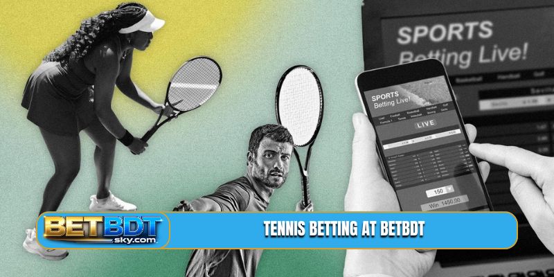 Tennis Betting At BET BDT